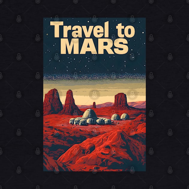 Travel to Mars - Vintage Poster Style - Space by Fenay-Designs